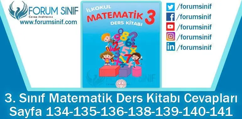 3. Sınıf Matematik Ders Kitabı 136-137-138-140-141-142-143. Sayfa Cevapları MEB Yayınları 3. Sınıf Matematik Ders Kitabı 136-137-138-140-141-142-143. Sayfa Cevapları MEB Yayınları 2. Kitap