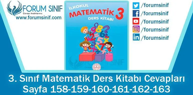 3. Sınıf Matematik Ders Kitabı 160-161-162-163-164-165. Sayfa Cevapları MEB Yayınları 3. Sınıf Matematik Ders Kitabı 160-161-162-163-164-165. Sayfa Cevapları MEB Yayınları 2. Kitap