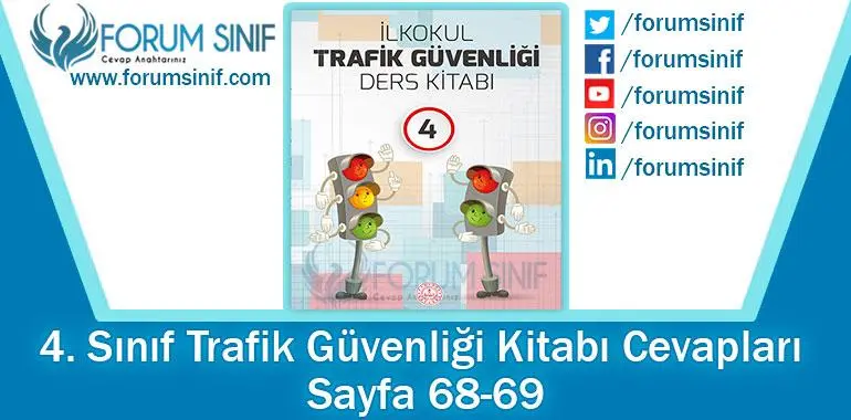 4. Sınıf Trafik Güvenliği Ders Kitabı 68-69. Sayfa Cevapları MEB Yayınları