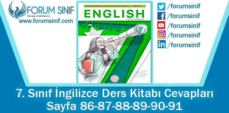7. Sınıf İngilizce Ders Kitabı 86-87-88-89-90-91. Sayfa Cevapları MEB Yayınları 7. Sınıf İngilizce Ders Kitabı 86-87-88-89-90-91. Sayfa Cevapları MEB Yayınları