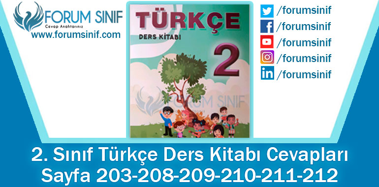 2. Sınıf Türkçe Ders Kitabı 203-208-209-210-211-212. Sayfa Cevapları ADA Yayınları