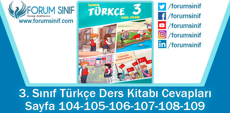 3. Sınıf Türkçe Ders Kitabı 104-105-106-107-108-109. Sayfa Cevapları Gizem Yayıncılık