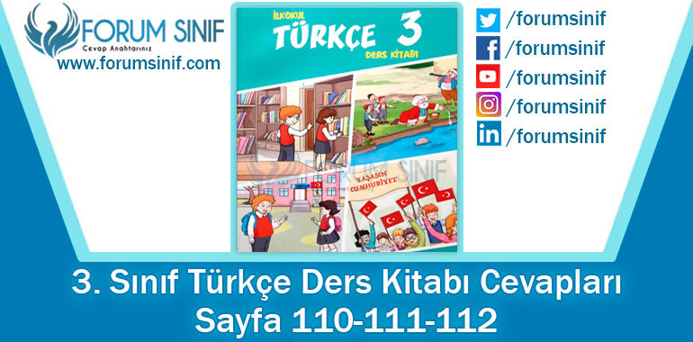 3. Sınıf Türkçe Ders Kitabı 110-111-112. Sayfa Cevapları Gizem Yayıncılık