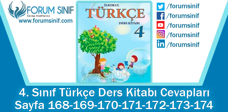 4. Sınıf Türkçe Ders Kitabı 168-169-170-171-172-173-174. Sayfa Cevapları MEB Yayınları