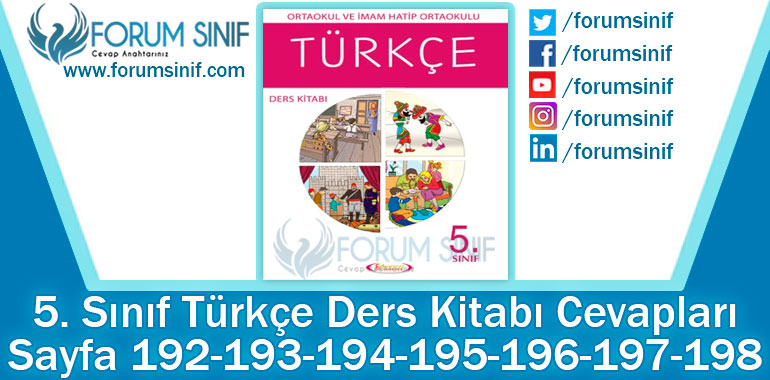 5. Sınıf Türkçe Ders Kitabı 192-193-194-195-196-197-198. Sayfa Cevapları Anıttepe Yayıncılık