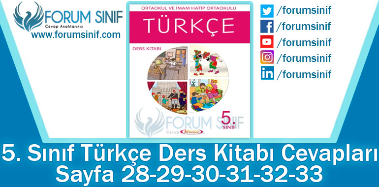 5. Sınıf Türkçe Ders Kitabı 28-29-30-31-32-33. Sayfa Cevapları Anıttepe Yayıncılık