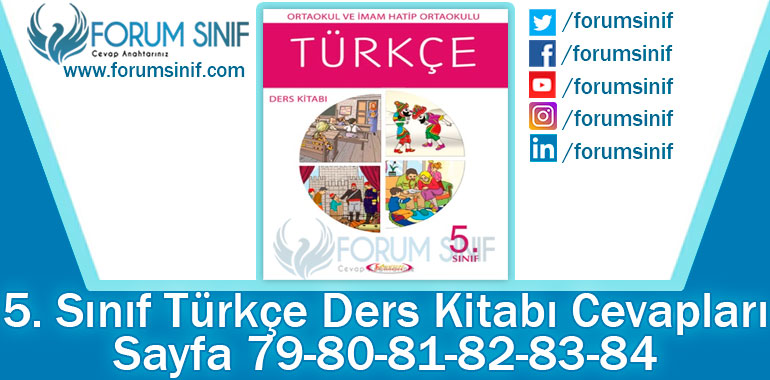 5. Sınıf Türkçe Ders Kitabı 79-80-81-82-83-84. Sayfa Cevapları Anıttepe Yayıncılık