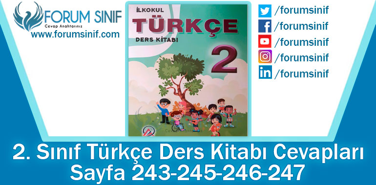 2. Sınıf Türkçe Ders Kitabı 243-245-246-247. Sayfa Cevapları ADA Yayınları