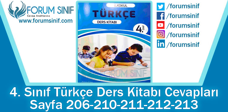 4. Sınıf Türkçe Ders Kitabı 206-210-211-212-213. Sayfa Cevapları Özgün Yayınları