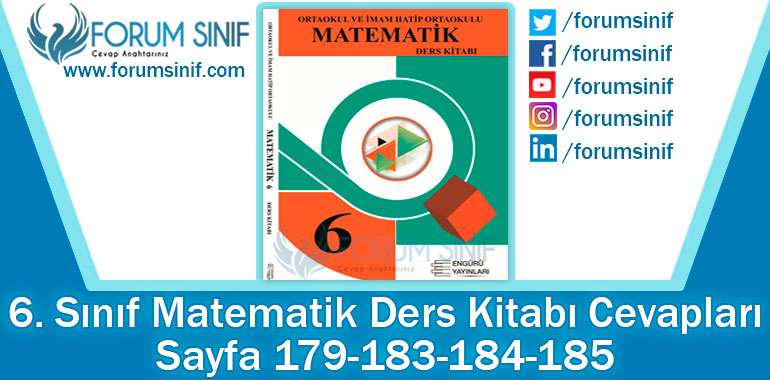 6. Sınıf Matematik Ders Kitabı 179-183-184-185. Sayfa Cevapları Engürü Yayınları