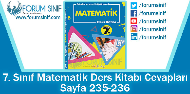 7. Sınıf Matematik Ders Kitabı 235-236. Sayfa Cevapları Berkay Yayıncılık