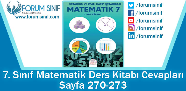 7. Sınıf Matematik Ders Kitabı 270-273. Sayfa Cevapları MEB Yayınları
