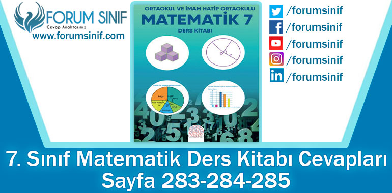 7. Sınıf Matematik Ders Kitabı 283-284-285. Sayfa Cevapları MEB Yayınları