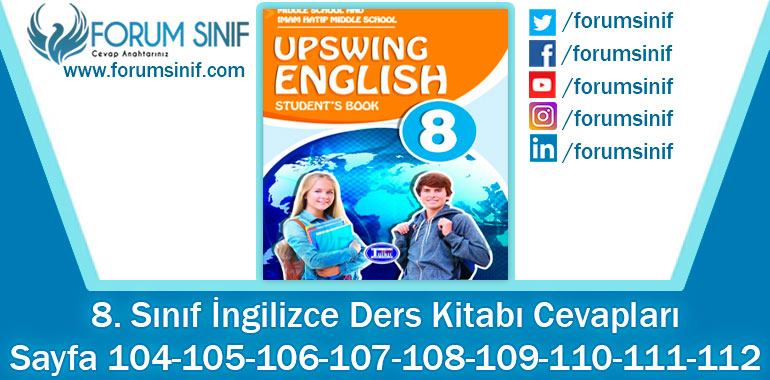 8. Sınıf İngilizce Ders Kitabı 104-105-106-107-108-109-110-111-112. Sayfa Cevapları Tutku Yayıncılık