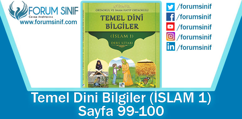 Temel Dini Bilgiler (İslam-1) Ders Kitabı 99-100. Sayfa Cevapları E-Kare Yayıncılık