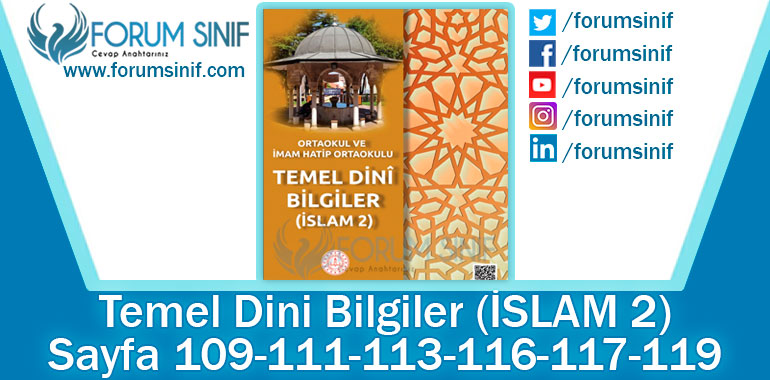 Temel Dini Bilgiler (İslam-2) Ders Kitabı 109-111-113-116-117-119. Sayfa Cevapları MEB Yayınları