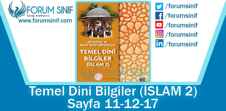 Temel Dini Bilgiler (İslam-2) Ders Kitabı 11-12-17. Sayfa Cevapları MEB Yayınları