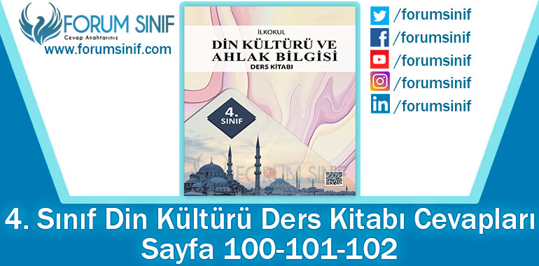4. Sınıf Din Kültürü Ders Kitabı 100-101-102. Sayfa Cevapları MEB Yayınları