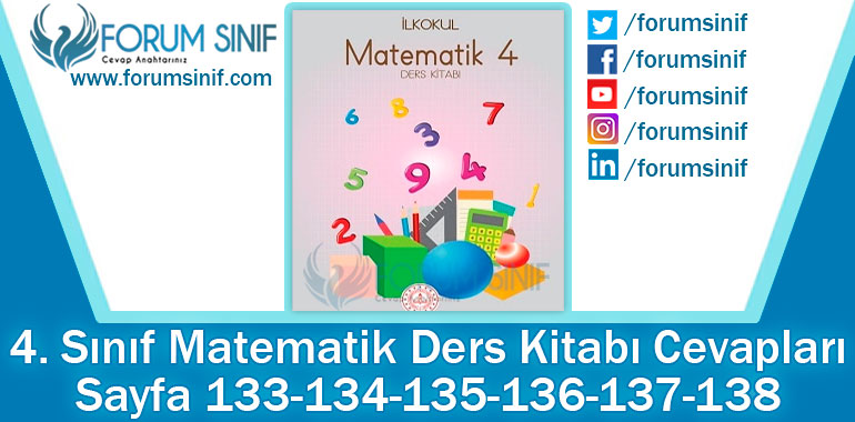 4. Sınıf Matematik Ders Kitabı 133-134-135-136-137-138. Sayfa Cevapları MEB Yayınları