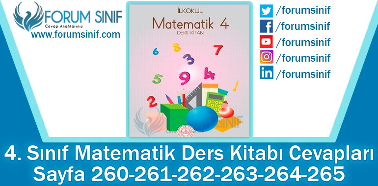 4. Sınıf Matematik Ders Kitabı 260-261-262-263-264-265. Sayfa Cevapları MEB Yayınları