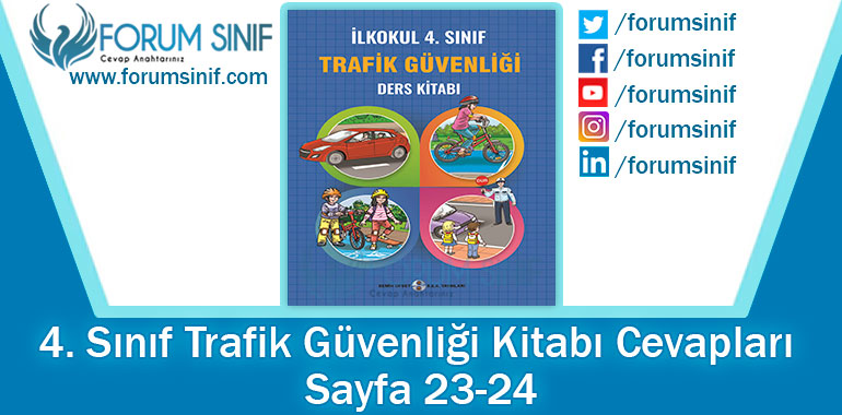 4. Sınıf Trafik Güvenliği Ders Kitabı 23-24. Sayfa Cevapları Semih Ofset SEK Yayınları