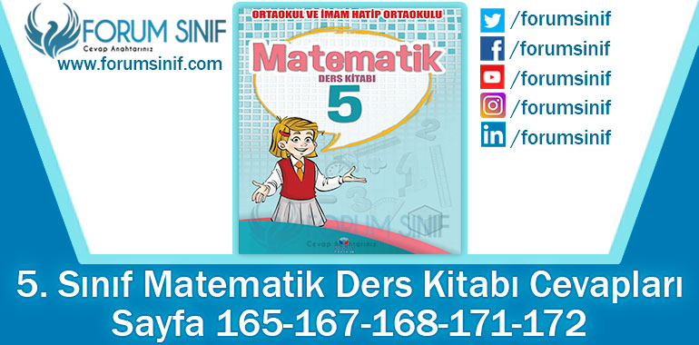 5. Sınıf Matematik Ders Kitabı 165-167-168-171-172. Sayfa Cevapları KOZA Yayınları