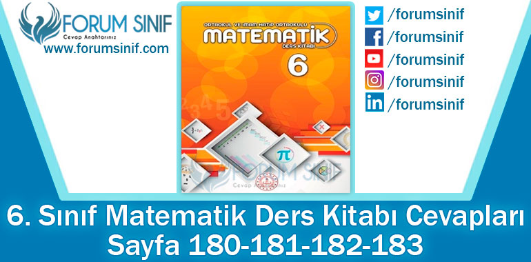 6. Sınıf Matematik Ders Kitabı 180-181-182-183. Sayfa Cevapları MEB Yayınları 2. Kitap