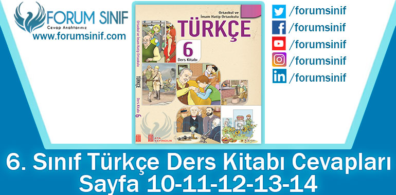 6. Sınıf Türkçe Ders Kitabı 10-11-12-13-14. Sayfa Cevapları ATA Yayınları