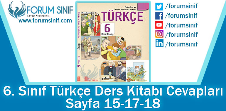 6. Sınıf Türkçe Ders Kitabı 15-17-18. Sayfa Cevapları ATA Yayınları