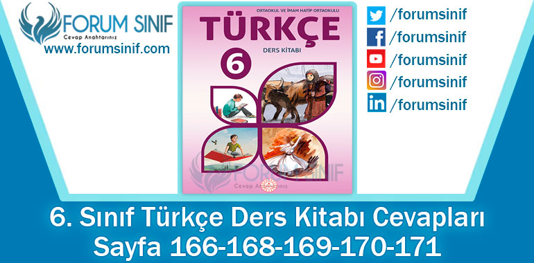 6. Sınıf Türkçe Ders Kitabı 166-168-169-170-171. Sayfa Cevapları MEB Yayınları 2. Kitap