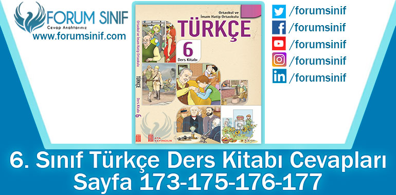 6. Sınıf Türkçe Ders Kitabı 173-175-176-177. Sayfa Cevapları ATA Yayınları