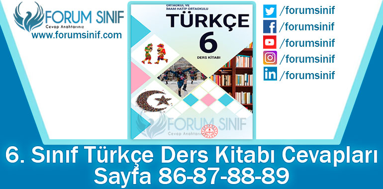 6. Sınıf Türkçe Ders Kitabı Sayfa 86-87-88-89. Cevapları MEB Yayınları