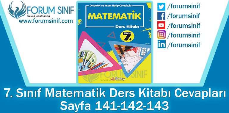 7. Sınıf Matematik Ders Kitabı 141-142-143. Sayfa Cevapları Berkay Yayıncılık
