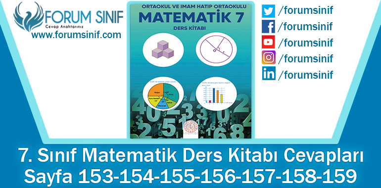 7. Sınıf Matematik Ders Kitabı 153-154-155-156-157-158-159. Sayfa Cevapları MEB Yayınları
