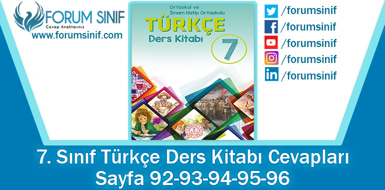 7. Sınıf Türkçe Ders Kitabı 92-93-94-95-96. Sayfa Cevapları MEB Yayınları