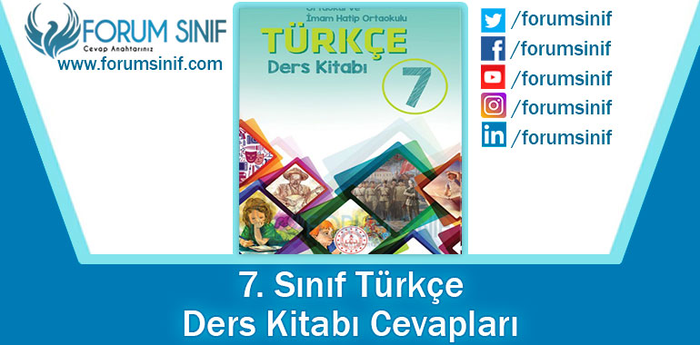 7. Sınıf Türkçe Ders Kitabı Cevapları MEB Yayınları