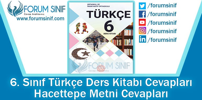 Hacettepe Metni Cevapları (6. Sınıf Türkçe MEB)