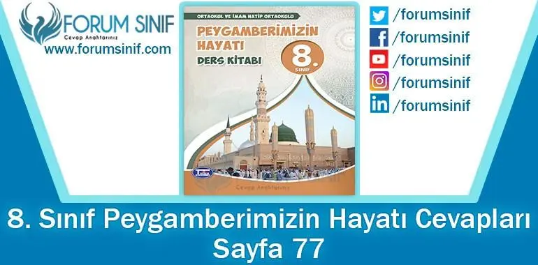 8. Sınıf Peygamberimizin Hayatı Ders Kitabı 77. Sayfa Cevapları Tutku Yayıncılık