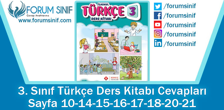 3. Sınıf Türkçe Ders Kitabı 10-14-15-16-17-18-20-21. Sayfa Cevapları Sonuç Yayınları