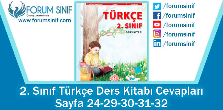2. Sınıf Türkçe Ders Kitabı 24-29-30-31-32. Sayfa Cevapları MEB Yayınları
