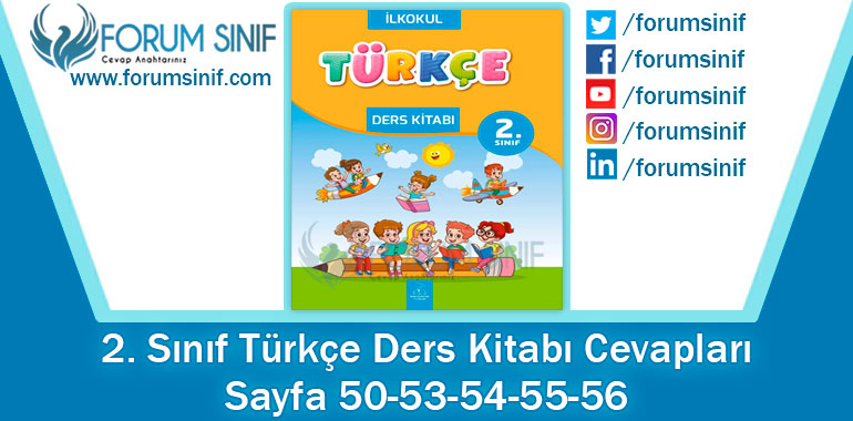 2. Sınıf Türkçe Ders Kitabı 50-53-54-55-56. Sayfa Cevapları Bilim ve Kültür Yayınları