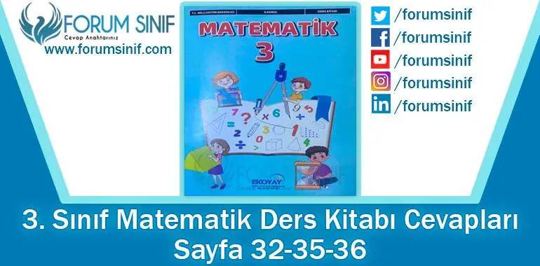 3. Sınıf Matematik Ders Kitabı 32-35-36. Sayfa Cevapları Ekoyay Yayıncılık