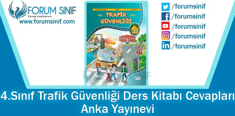 4. Sınıf Trafik Güvenliği Ders Kitabı Cevapları Anka Yayınevi