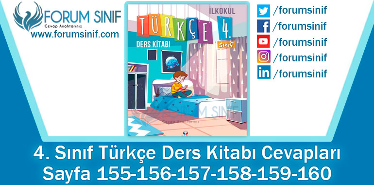 4. Sınıf Türkçe Ders Kitabı 155-156-157-158-159-160. Sayfa Cevapları KOZA Yayınları