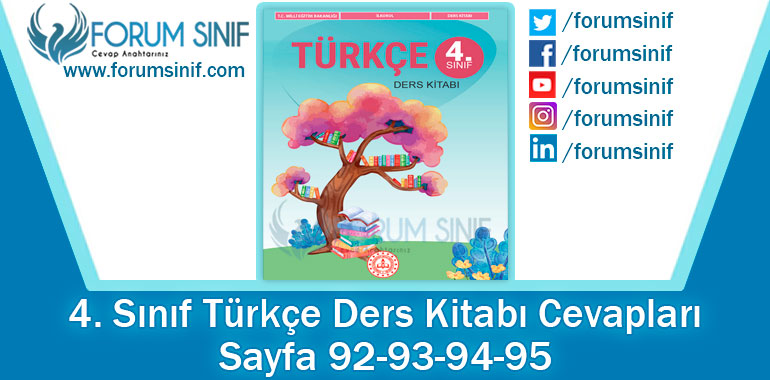 4. Sınıf Türkçe Ders Kitabı 92-93-94-95. Sayfa Cevapları MEB Yayınları
