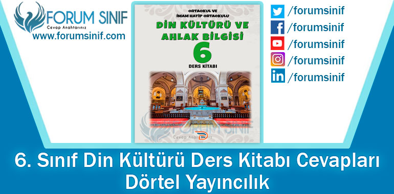 6. Sınıf Din Kültürü Ders Kitabı Cevapları Dörtel Yayınları