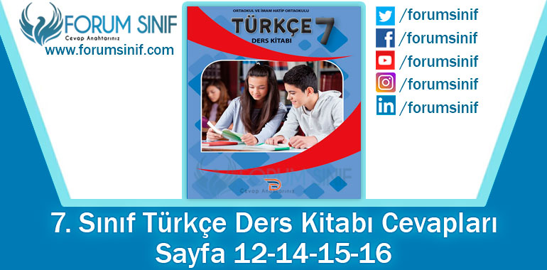7. Sınıf Türkçe Ders Kitabı 12-14-15-16. Sayfa Cevapları Dörtel Yayıncılık