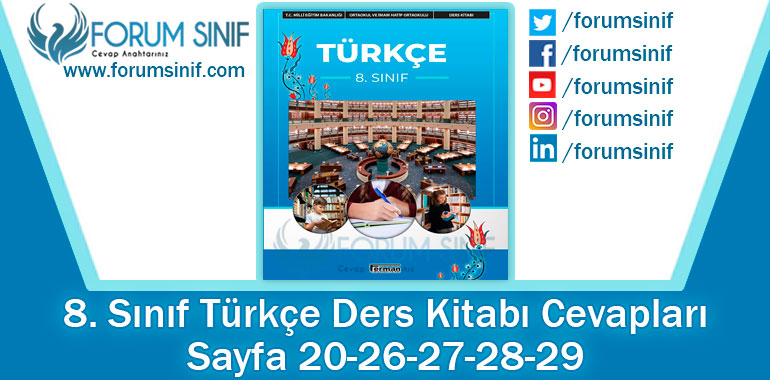 8. Sınıf Türkçe Ders Kitabı 20-26-27-28-29. Sayfa Cevapları Ferman Yayıncılık