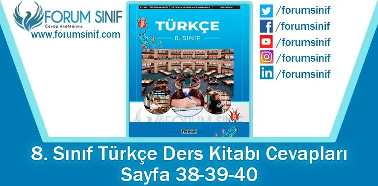8. Sınıf Türkçe Ders Kitabı 38-39-40. Sayfa Cevapları Hecce Yayıncılık