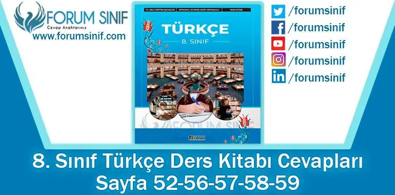 8. Sınıf Türkçe Ders Kitabı 52-56-57-58-59. Sayfa Cevapları Hecce Yayıncılık